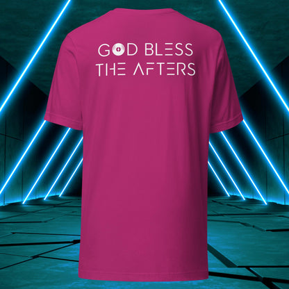 God Bless The Afters T-Shirt ♂️/♀️