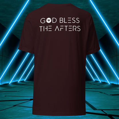 God Bless The Afters T-Shirt ♂️/♀️